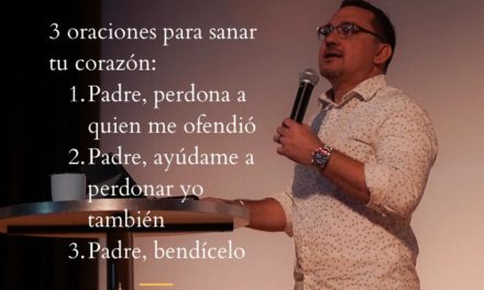 3 Oraciones para Sanar tu Corazón