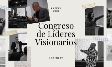 Recap: Congreso de Líderes Visionarios 2025 en Coamo, Puerto Rico